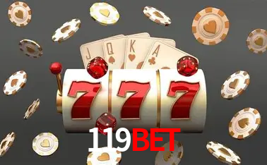 Descubra o Mundo do Cassino Online com 119bet